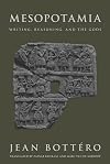Mesopotamia : writing, reasoning, and the gods