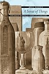 A Sense of Things: The Object Matter of American Literature