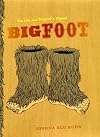 Bigfoot: The Life and Times of a Legend