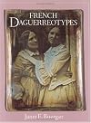 French Daguerreotypes