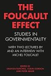 The Foucault Effect: Studies in Governmentality