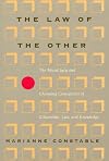 The Law of the Other: The Mixed Jury and Changing Conceptions of Citizenship, Law, and Knowledge (New Practices of Inquiry)