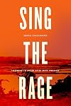 Sing the Rage: Listening to Anger After Mass Violence