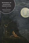 Histories of Scientific Observation