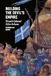 Building the Devil's Empire: French Colonial New Orleans