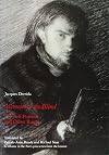 Memoirs of the Blind: The Self-Portrait and Other Ruins