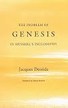 The Problem of Genesis in Husserl's Philosophy