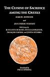 The Cuisine of Sacrifice Among the Greeks