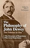 The Philosophy of John Dewey