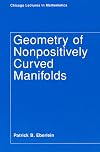 Geometry of Nonpositively Curved Manifolds