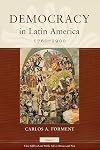 Democracy in Latin America, 1760-1900: Volume 1, Civic Selfhood and Public Life in Mexico and Peru
