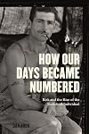 How Our Days Became Numbered: Risk and the Rise of the Statistical Individual