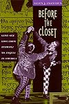 Before the Closet: Same-Sex Love from Beowulf to Angels in America
