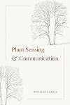 Plant Sensing and Communication (Interspecific Interactions)