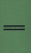 Thought and Change