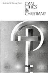 Can Ethics Be Christian?