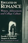 Educated in Romance: Women, Achievement, and College Culture