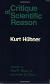 The Critique of Scientific Reason