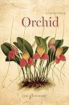 Orchid: A Cultural History