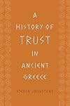 A History of Trust in Ancient Greece