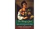 The Hungry Soul: Eating and the Perfecting of Our Nature