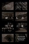 Wildness: Relations of People and Place