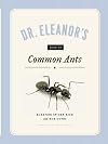 Dr. Eleanor's Book of Common Ants