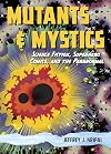 Mutants and Mystics: Science Fiction, Superhero Comics, and the Paranormal