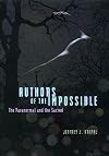Authors of the Impossible: The Paranormal and the Sacred