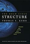 The Road since Structure: Philosophical Essays, 1970-1993, with an Autobiographical Interview