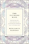 The Outward Mind: Materialist Aesthetics in Victorian Science and Literature