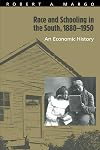 Race and Schooling in the South, 1880-1950: An Economic History
