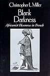 Blank Darkness: Africanist Discourse in French