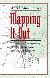 Mapping it Out: Expository Cartography for the Humanities and Social Sciences