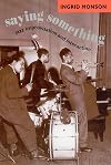 Saying Something: Jazz Improvisation and Interaction