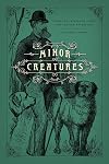 Minor Creatures: Persons, Animals, and the Victorian Novel