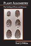 Plant Allometry: The Scaling of Form and Process
