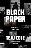 Black paper : writing in a dark time