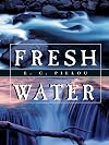 Fresh Water