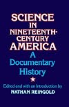 Science in Nineteenth-Century America: A Documentary History