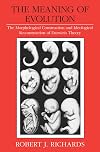 The Meaning of Evolution: The Morphological Construction and Ideological Reconstruction of Darwin's Theory