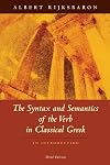 The Syntax and Semantics of the Verb in Classical Greek: An Introduction: Third Edition