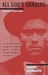 All God's Dangers: The Life of Nate Shaw