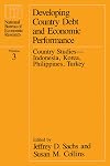 Developing Country Debt and Economic Performance, Volume 3: Country Studies--Indonesia, Korea, Philippines, Turkey (National Bureau of Economic Research Project Report)