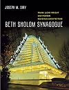 Beth Sholom Synagogue: Frank Lloyd Wright and Modern Religious Architecture