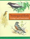 Neotropical Birds: Ecology and Conservation