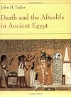 Death and the Afterlife in Ancient Egypt