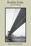 Brooklyn Bridge: Fact and Symbol