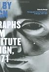 Taken by Design: Photographs from the Institute of Design, 1937-1971