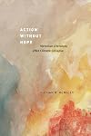 Action without Hope: Victorian Literature after Climate Collapse